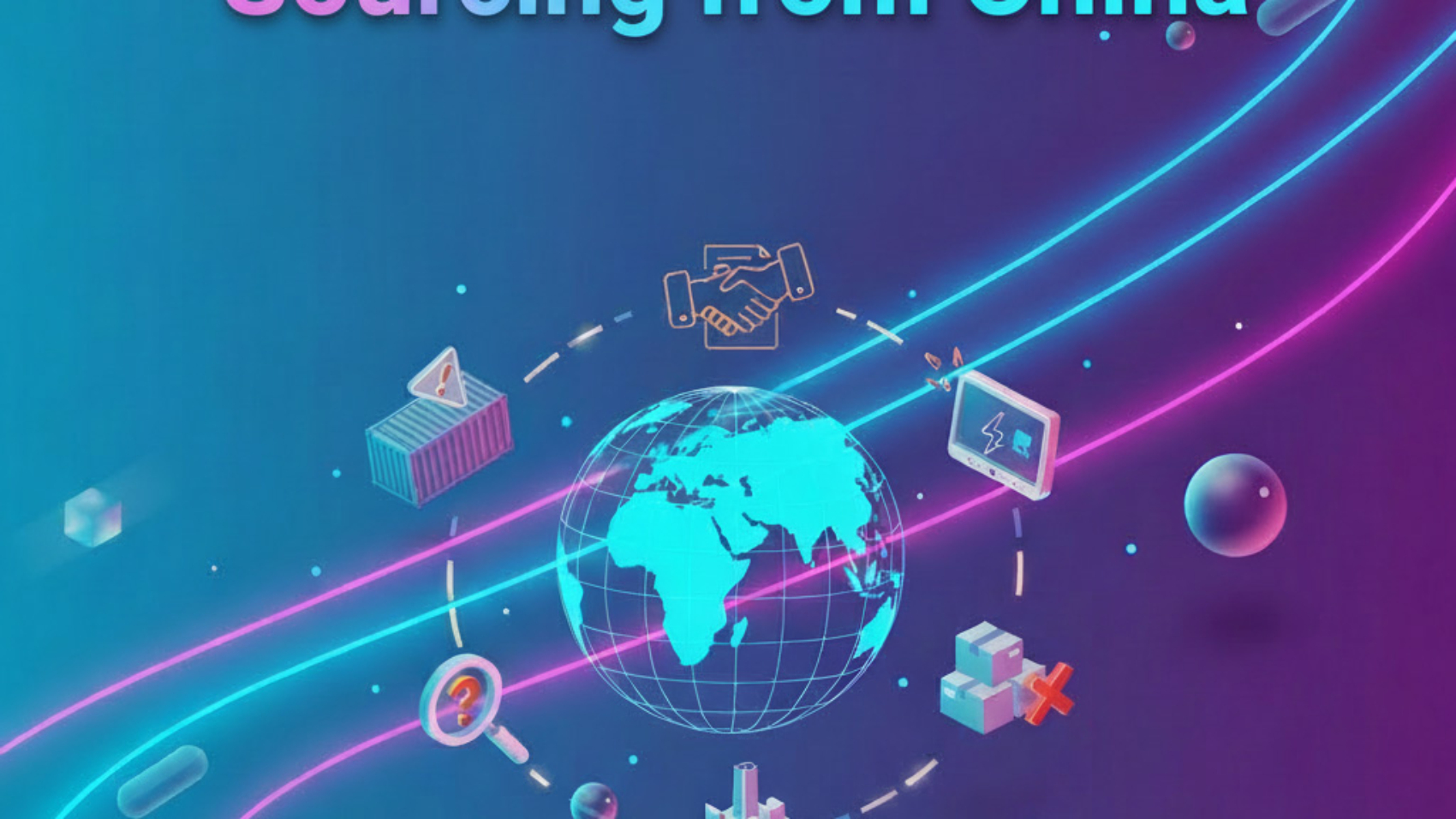 Top_Mistakes_When_Sourcing_from_China